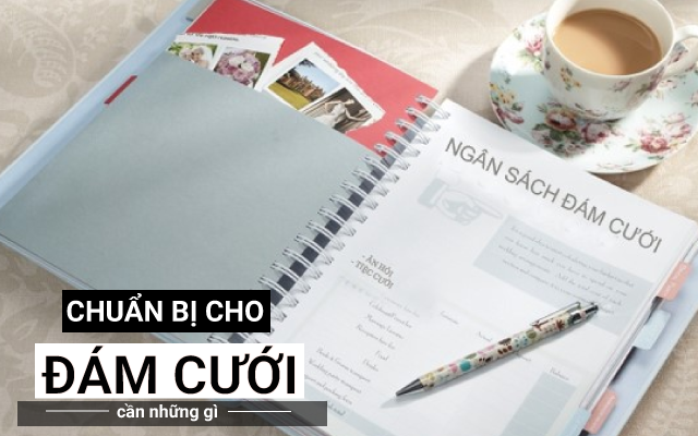 chuẩn bị đám cưới gồm những gì