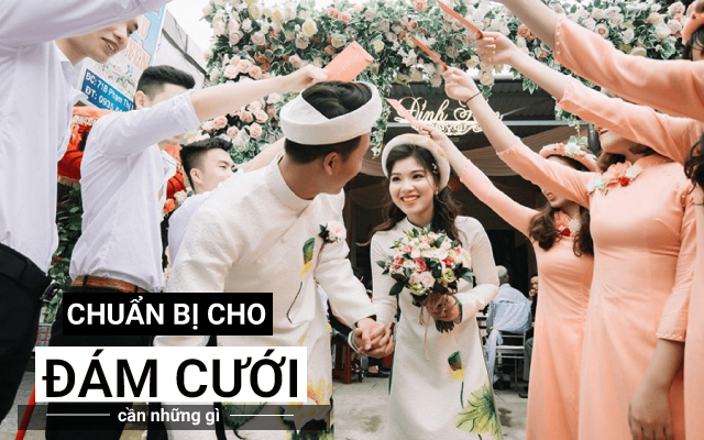 chuẩn bị đám cưới cần những gì